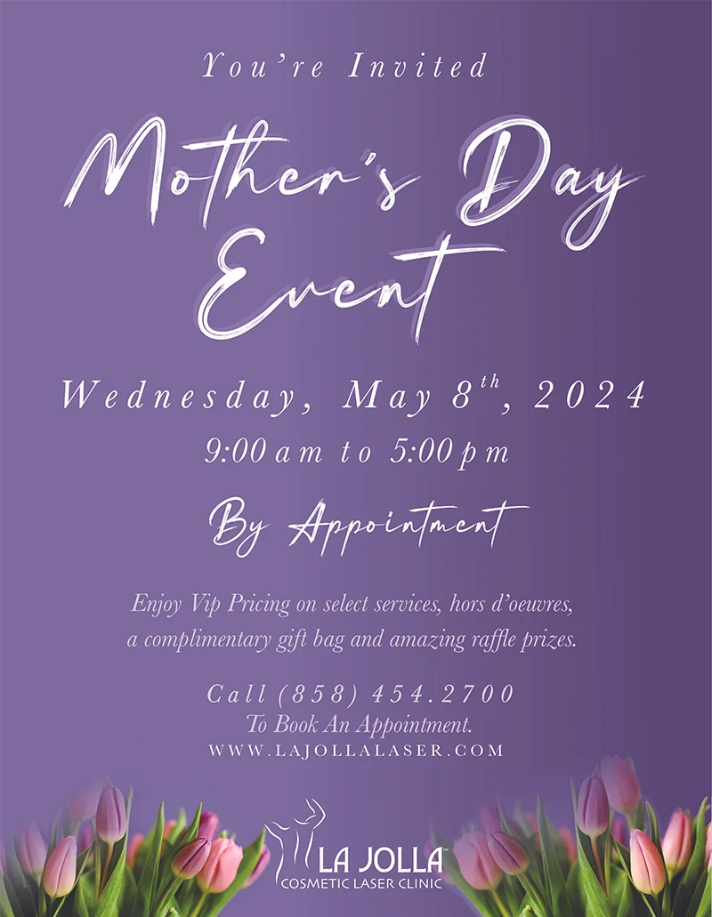 La Jolla Cosmetic Laser Clinic Mother's Day 2024 Event Flyer